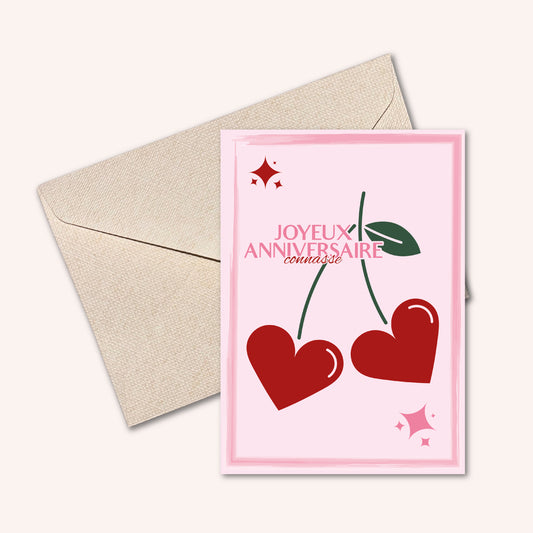 Carte JOYEUX ANNIVERSAIRE CONNASSE