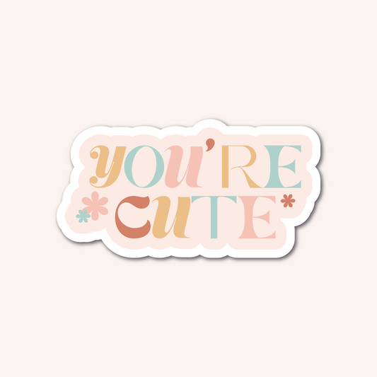 Sticker YOU'RE CUTE